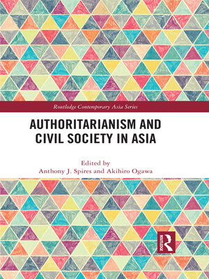 cover image of Authoritarianism and Civil Society in Asia